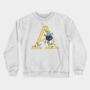 Monogram Letter A In Metallic Gold With Aesthetic Blue Flowers Botany Crewneck Sweatshirt